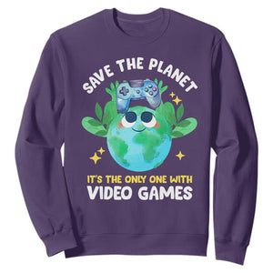 Earth Day Sweatshirt Save the Planet It's the Only One With Video Games Funny Gamer TS09 Purple Print Your Wear