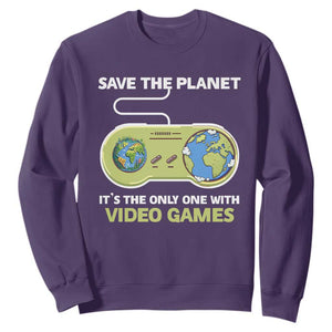 Earth Day Sweatshirt Save the Planet It's the Only One With Video Games Funny Gamer TS09 Purple Print Your Wear