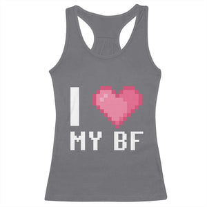 Funny Girlfriend Racerback Tank Top I Love My BF Boyfriend Valentines TS09 Charcoal Print Your Wear