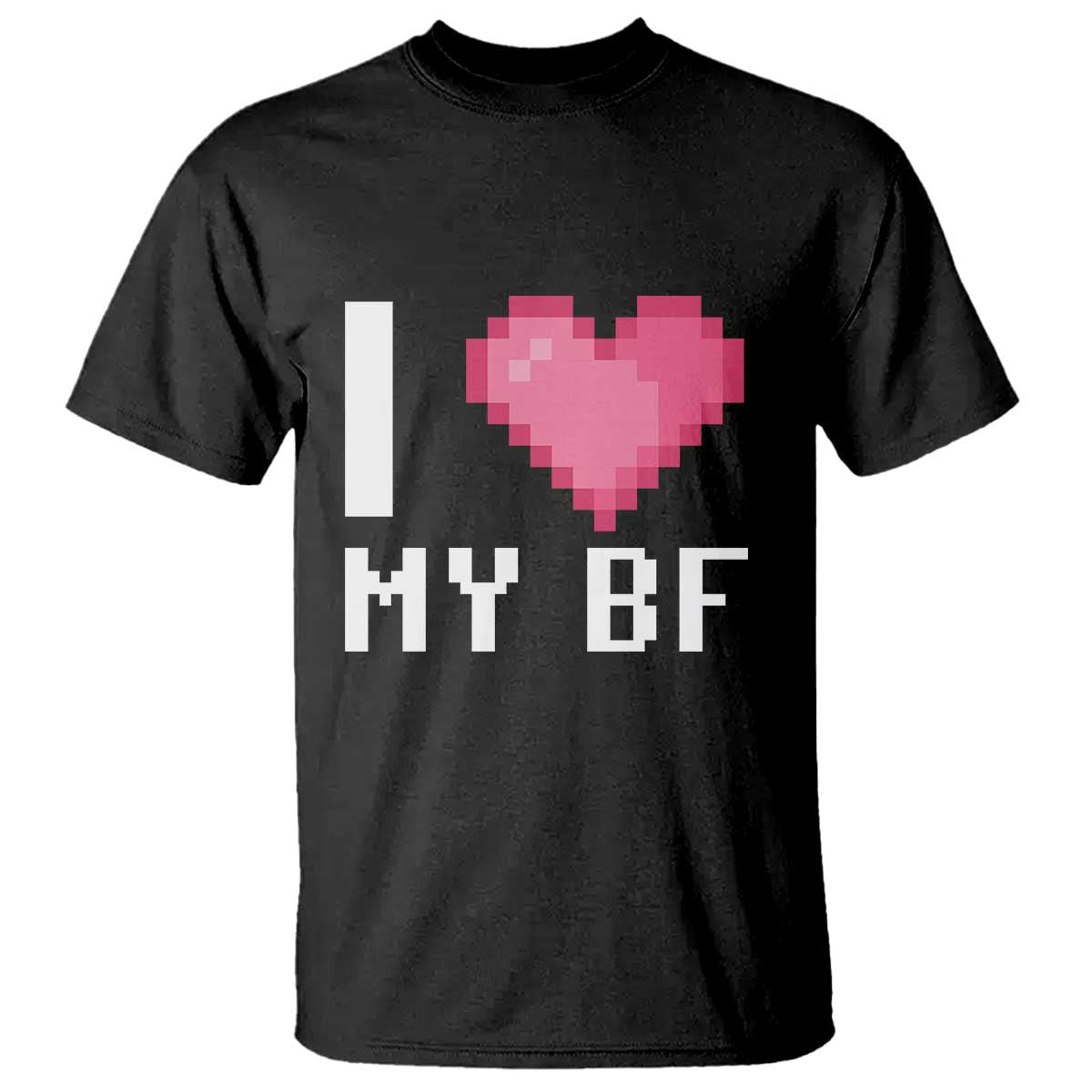 Funny Girlfriend T Shirt I Love My BF Boyfriend Valentines TS09 Black Print Your Wear