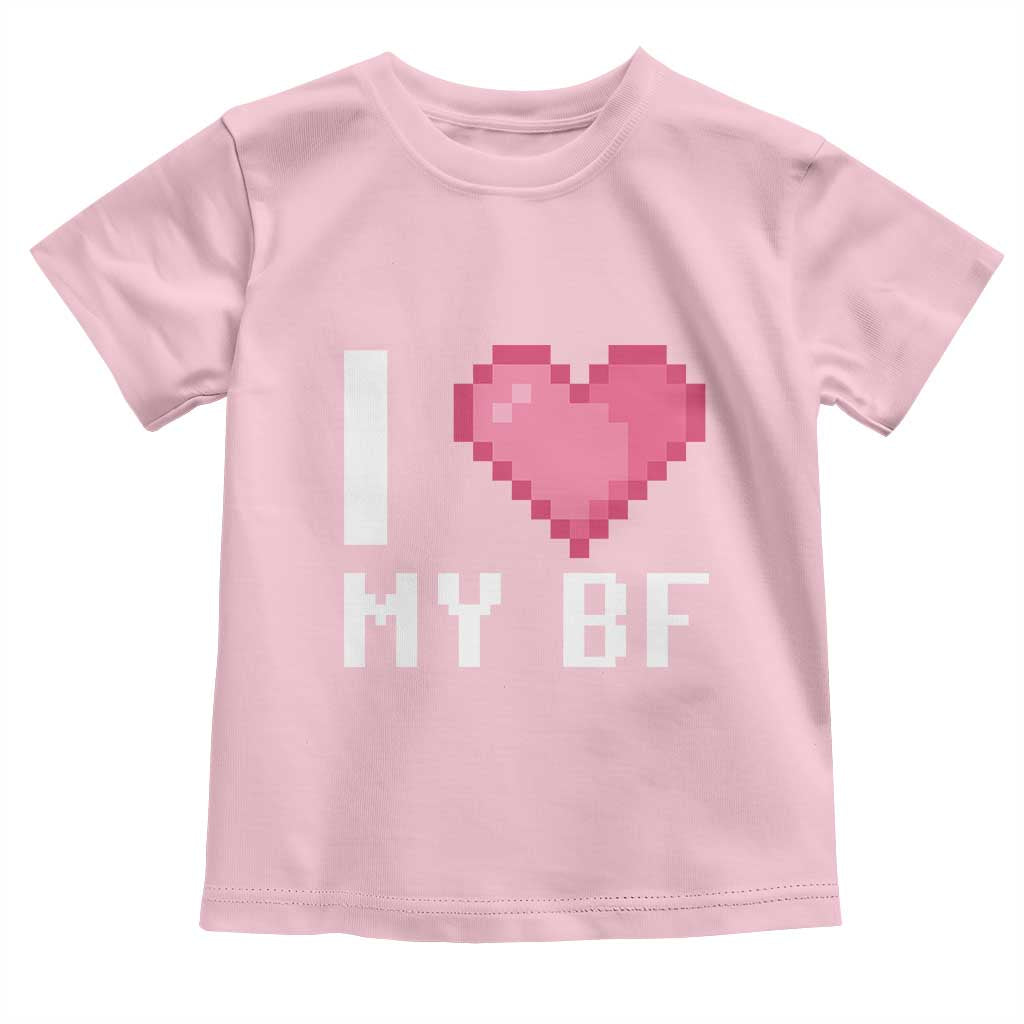 Funny Girlfriend Toddler T Shirt I Love My BF Boyfriend Valentines TS09 Light Pink Print Your Wear