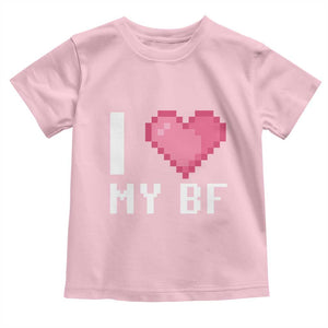 Funny Girlfriend Toddler T Shirt I Love My BF Boyfriend Valentines TS09 Light Pink Print Your Wear