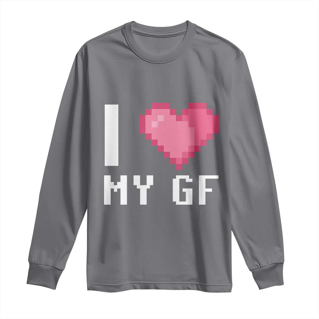 Funny Boyfriend Long Sleeve Shirt I Love My GF Girlfriend Valentines TS09 Charcoal Print Your Wear