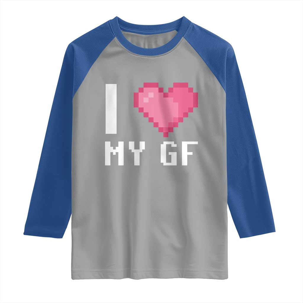 Funny Boyfriend Raglan Shirt I Love My GF Girlfriend Valentines TS09 Sport Gray Royal Print Your Wear