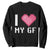 Funny Boyfriend Sweatshirt I Love My GF Girlfriend Valentines TS09 Black Print Your Wear
