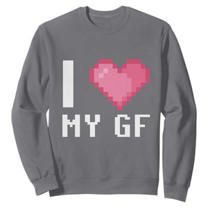 Funny Boyfriend Sweatshirt I Love My GF Girlfriend Valentines TS09 Charcoal Print Your Wear