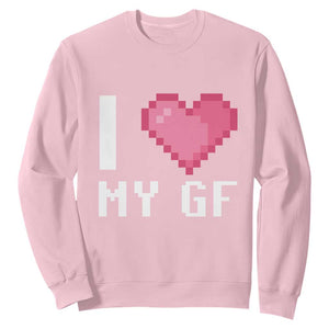 Funny Boyfriend Sweatshirt I Love My GF Girlfriend Valentines TS09 Light Pink Print Your Wear