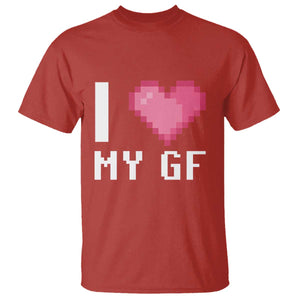 Funny Boyfriend T Shirt I Love My GF Girlfriend Valentines TS09 Red Print Your Wear