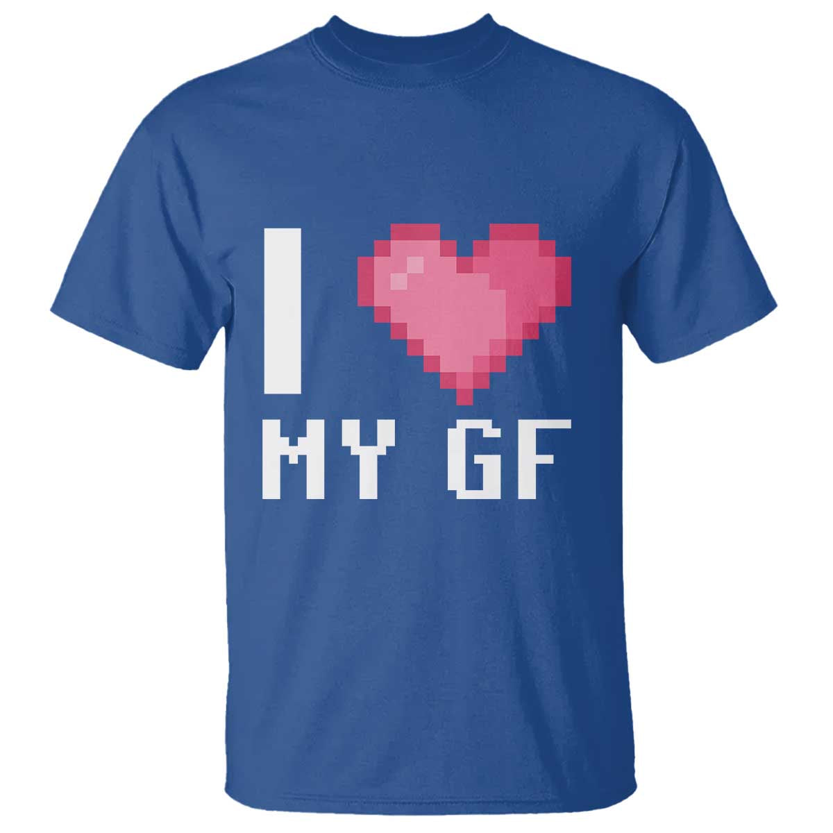 Funny Boyfriend T Shirt I Love My GF Girlfriend Valentines TS09 Royal Blue Print Your Wear