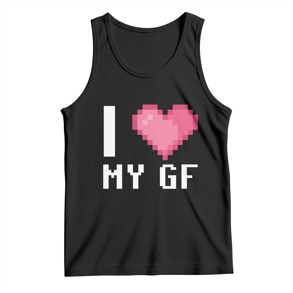 Funny Boyfriend Tank Top I Love My GF Girlfriend Valentines TS09 Black Print Your Wear