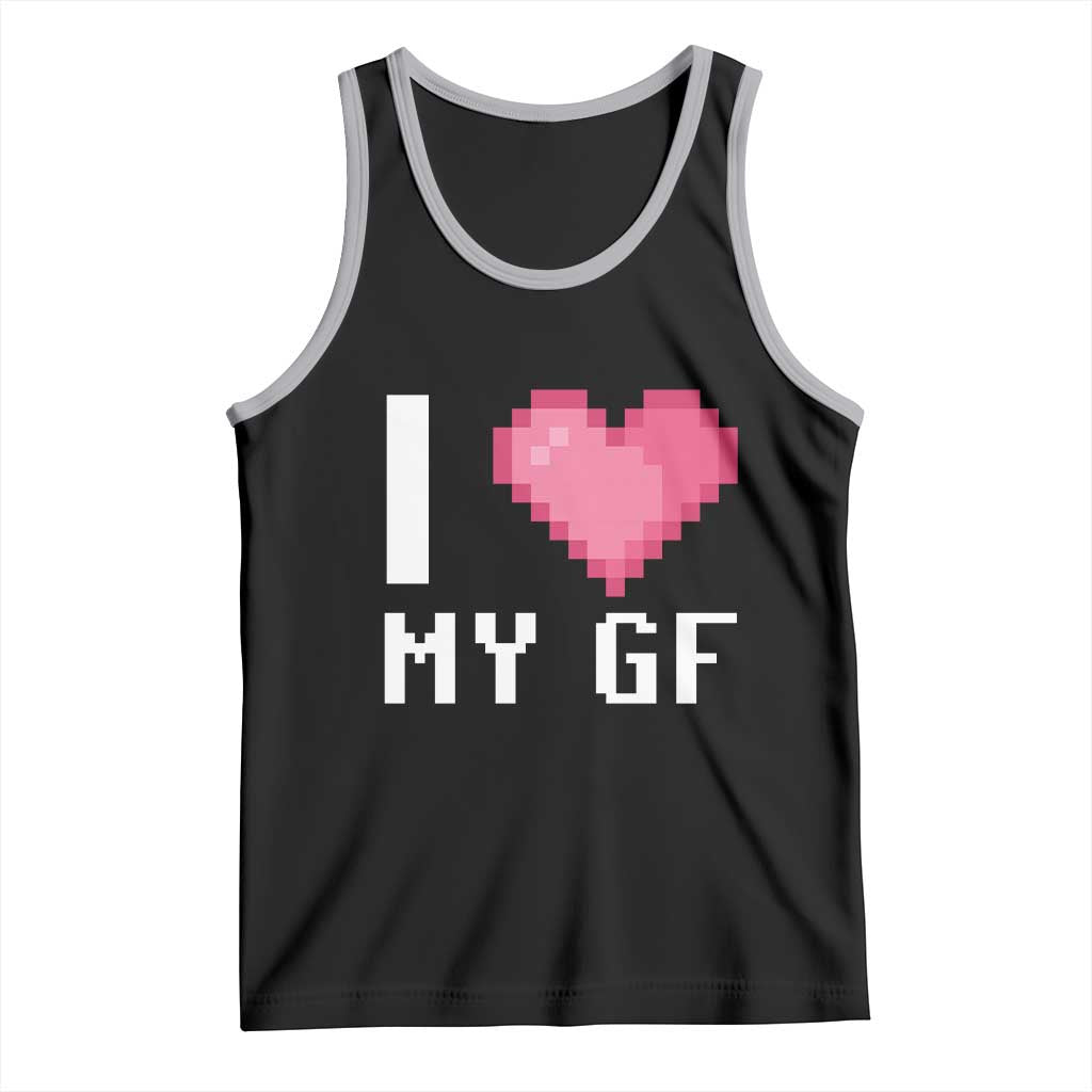 Funny Boyfriend Tank Top I Love My GF Girlfriend Valentines TS09 Black Athletic Heather Print Your Wear