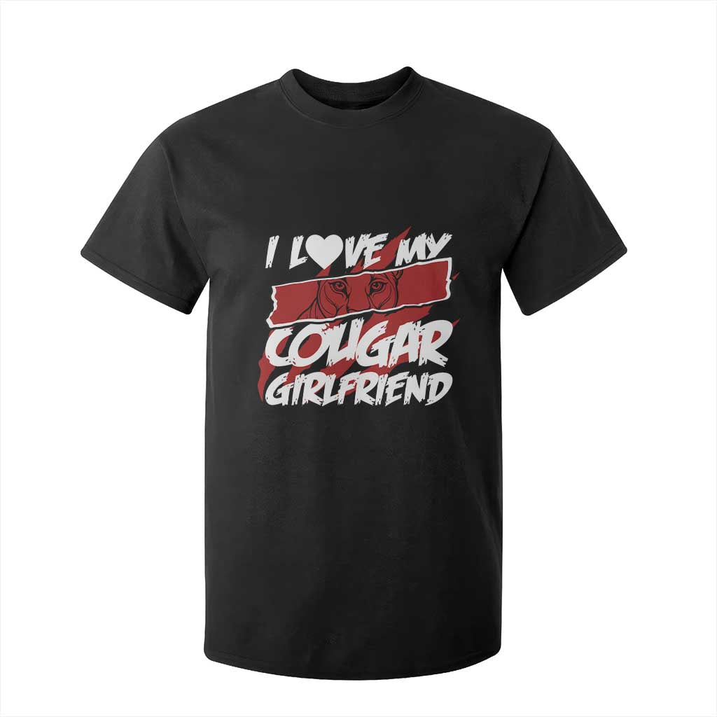 Funny Boyfriend T Shirt For Kid I Love My Cougar Girlfriend Valentines TS09 Black Print Your Wear