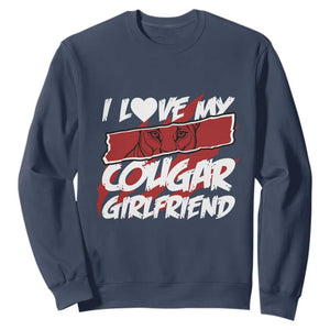 Funny Boyfriend Sweatshirt I Love My Cougar Girlfriend Valentines TS09 Navy Print Your Wear