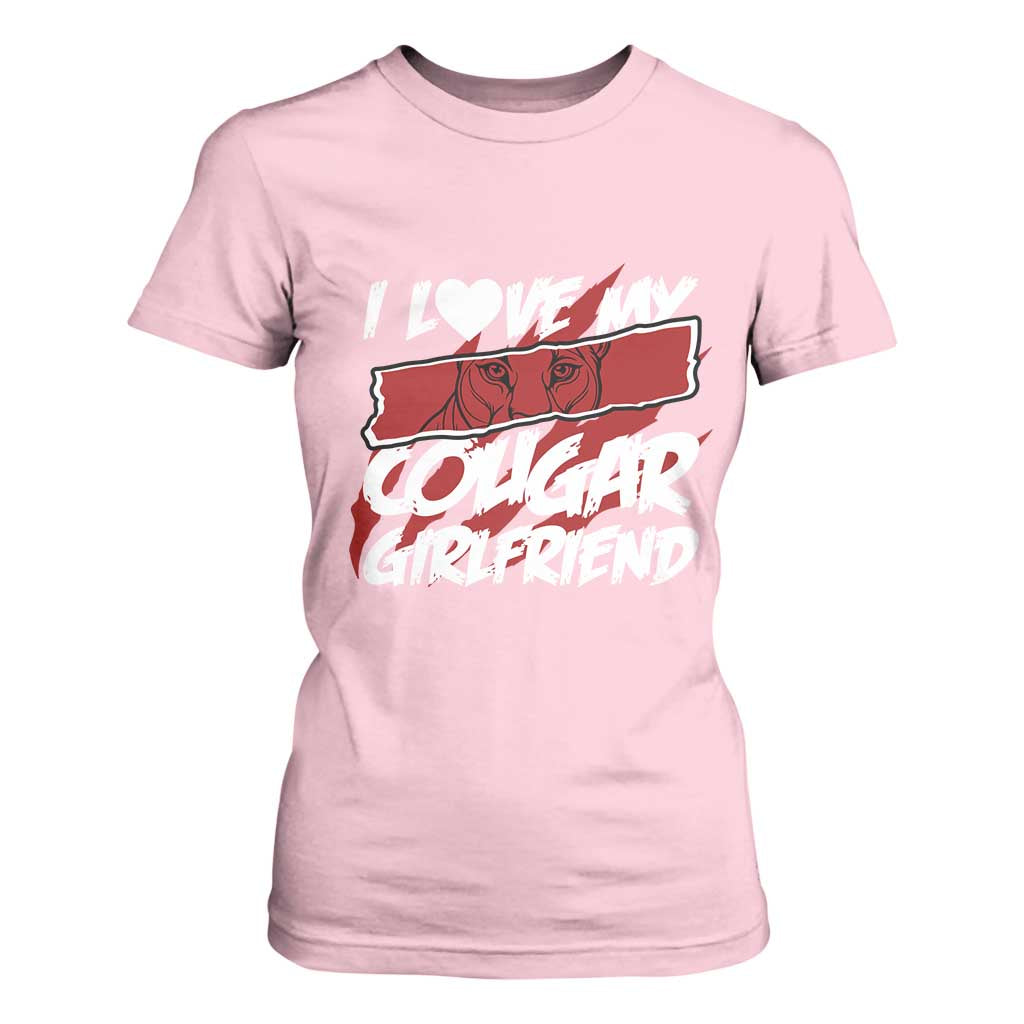 Funny Boyfriend T Shirt For Women I Love My Cougar Girlfriend Valentines TS09 Light Pink Print Your Wear