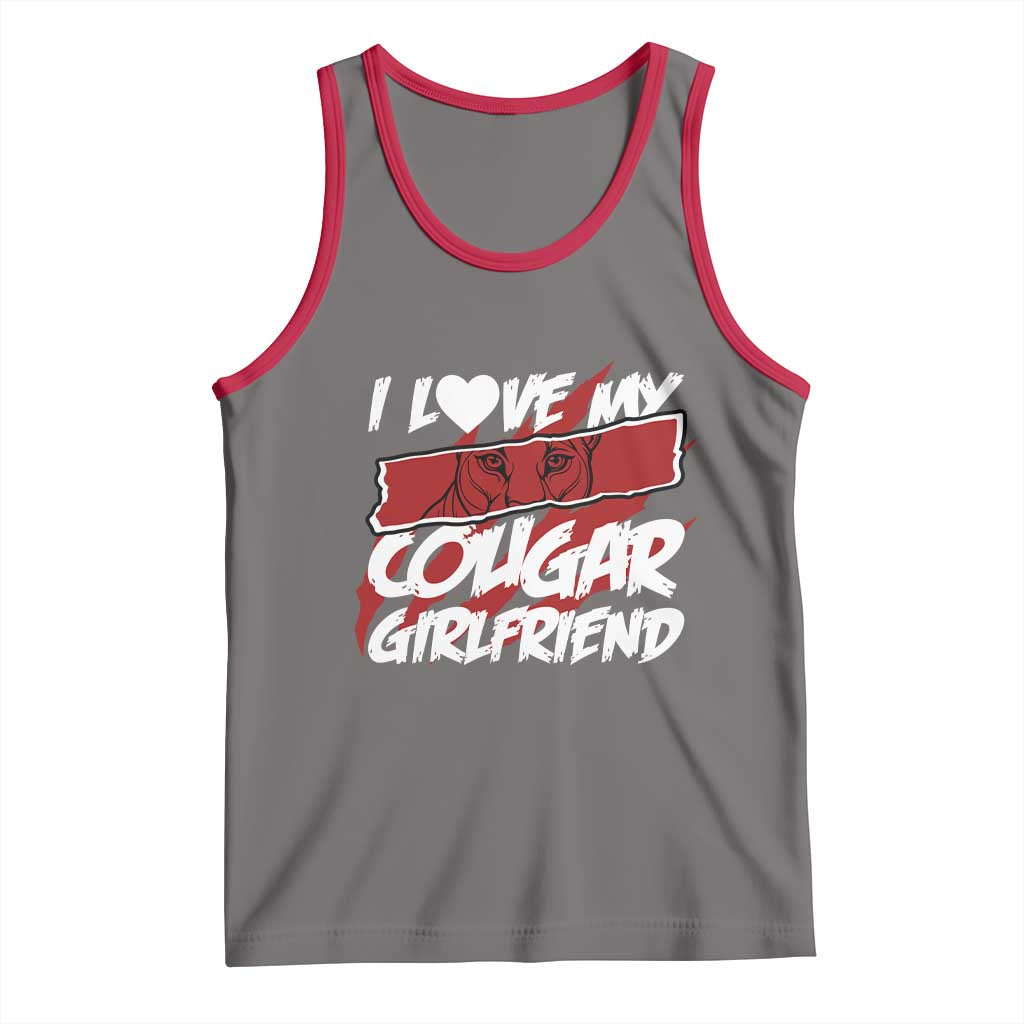 Funny Boyfriend Tank Top I Love My Cougar Girlfriend Valentines TS09 Deep Heather Red Print Your Wear