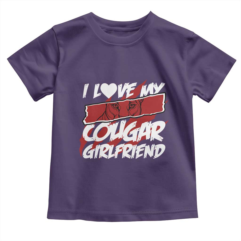 Funny Boyfriend Toddler T Shirt I Love My Cougar Girlfriend Valentines TS09 Purple Print Your Wear