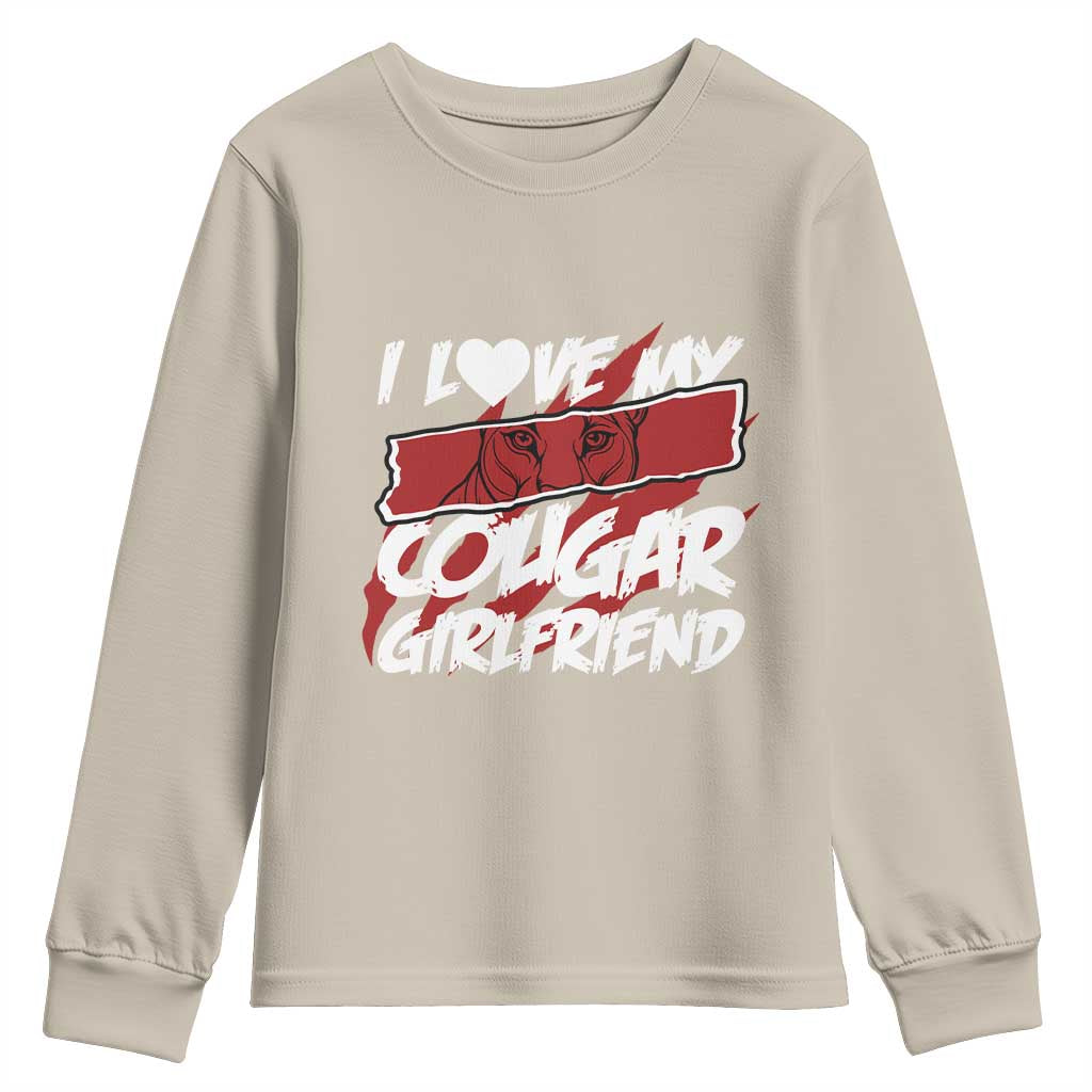 Funny Boyfriend Youth Sweatshirt I Love My Cougar Girlfriend Valentines TS09 Sand Print Your Wear