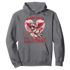 Funny Valentine's Day Hoodie Sorry Cupid I've Been Feral Raccoon TS09 Charcoal Print Your Wear