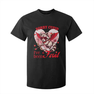 Funny Valentine's Day T Shirt For Kid Sorry Cupid I've Been Feral Raccoon TS09 Black Print Your Wear