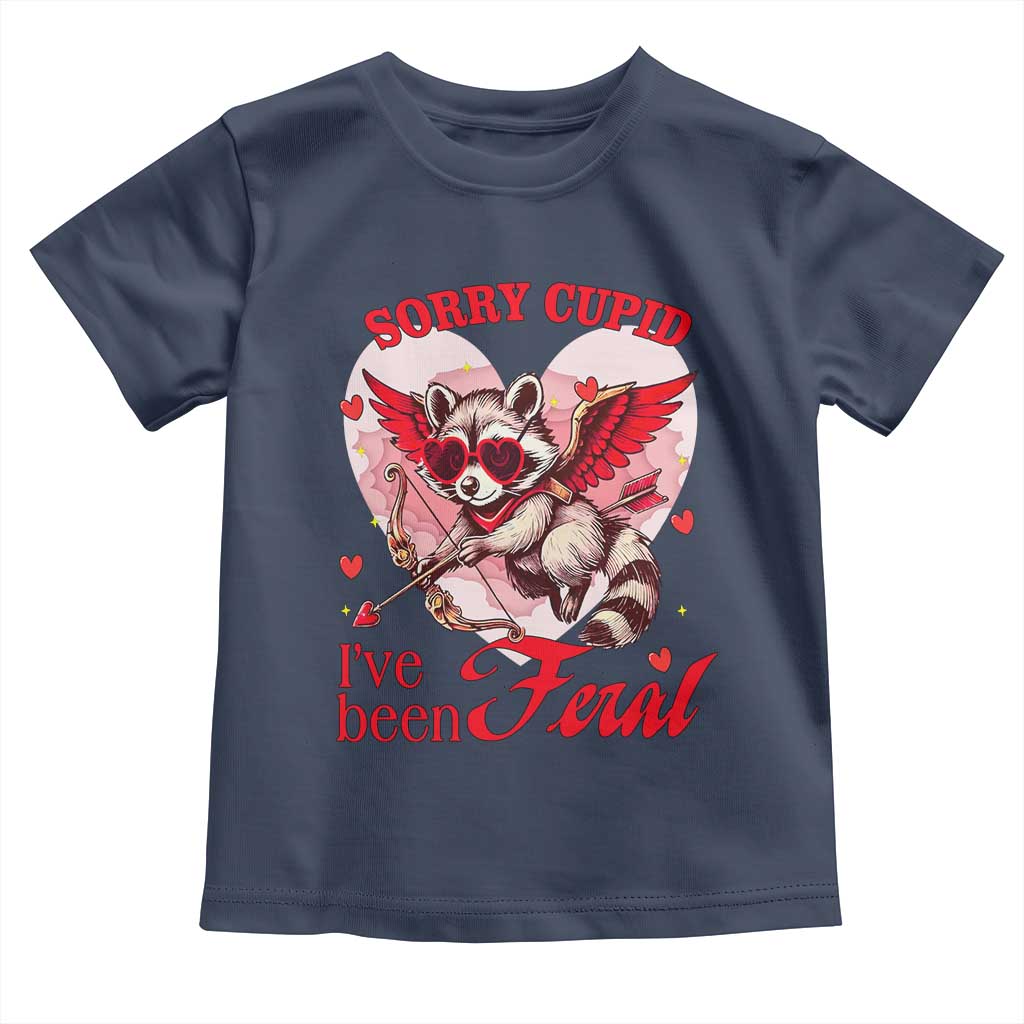 Funny Valentine's Day Toddler T Shirt Sorry Cupid I've Been Feral Raccoon TS09 Navy Print Your Wear