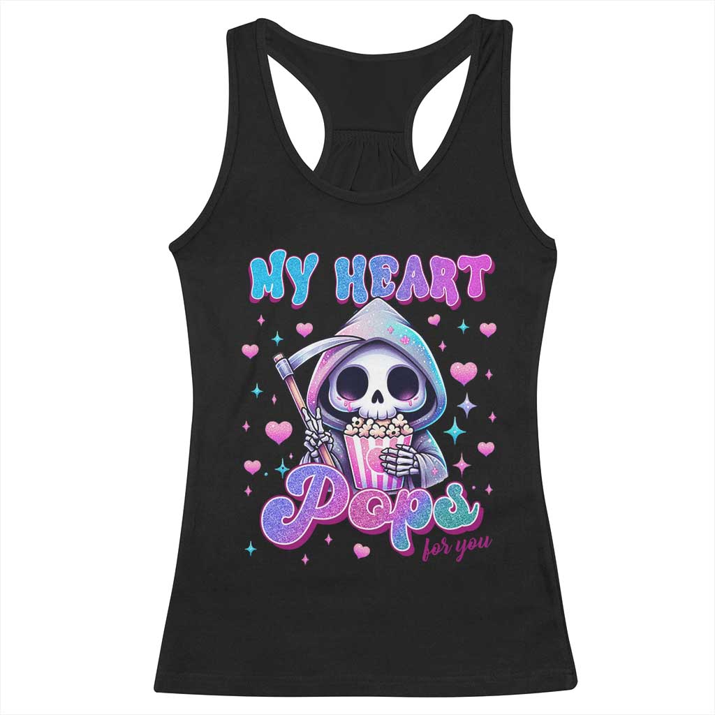 Funny Valentine's Day Racerback Tank Top My Heart Pops For You Cute Death Grim Popcorn TS09 Black Print Your Wear