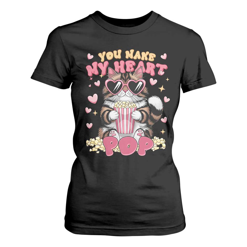 Funny Valentine's Day T Shirt For Women You Make My Heart Pop Cute Cat Popcorn TS09 Black Print Your Wear