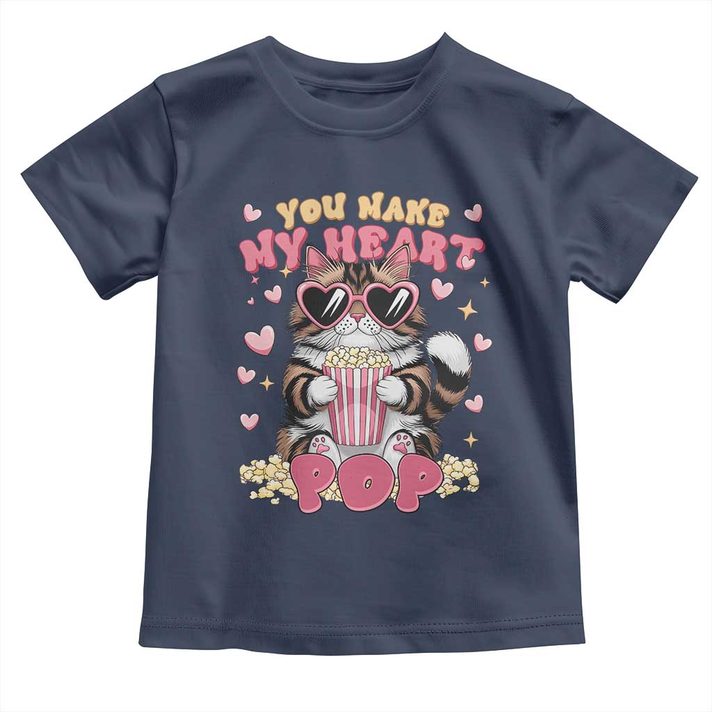 Funny Valentine's Day Toddler T Shirt You Make My Heart Pop Cute Cat Popcorn TS09 Navy Print Your Wear