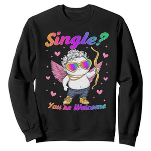 Funny Single You're Welcome Sweatshirt Rainbow LGBT Cupid TS09 Black Print Your Wear