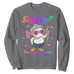 Funny Single You're Welcome Sweatshirt Rainbow LGBT Cupid TS09 Charcoal Print Your Wear