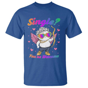 Funny Single You're Welcome T Shirt Rainbow LGBT Cupid TS09 Royal Blue Print Your Wear