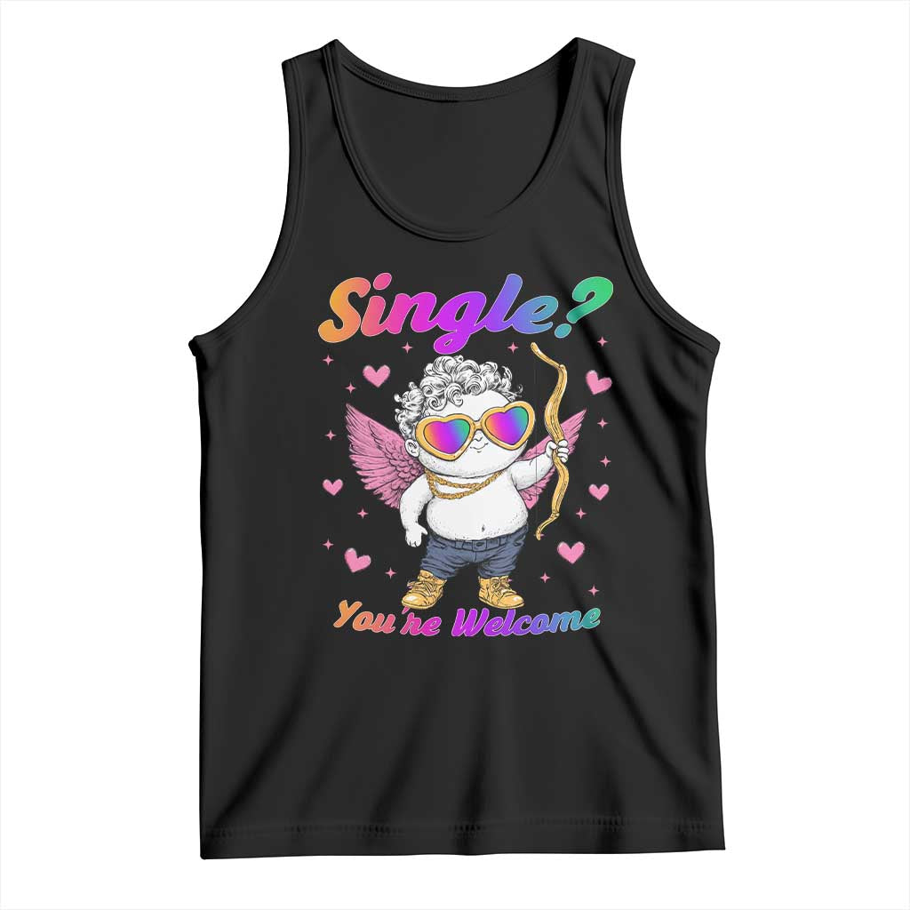 Funny Single You're Welcome Tank Top Rainbow LGBT Cupid TS09 Black Print Your Wear
