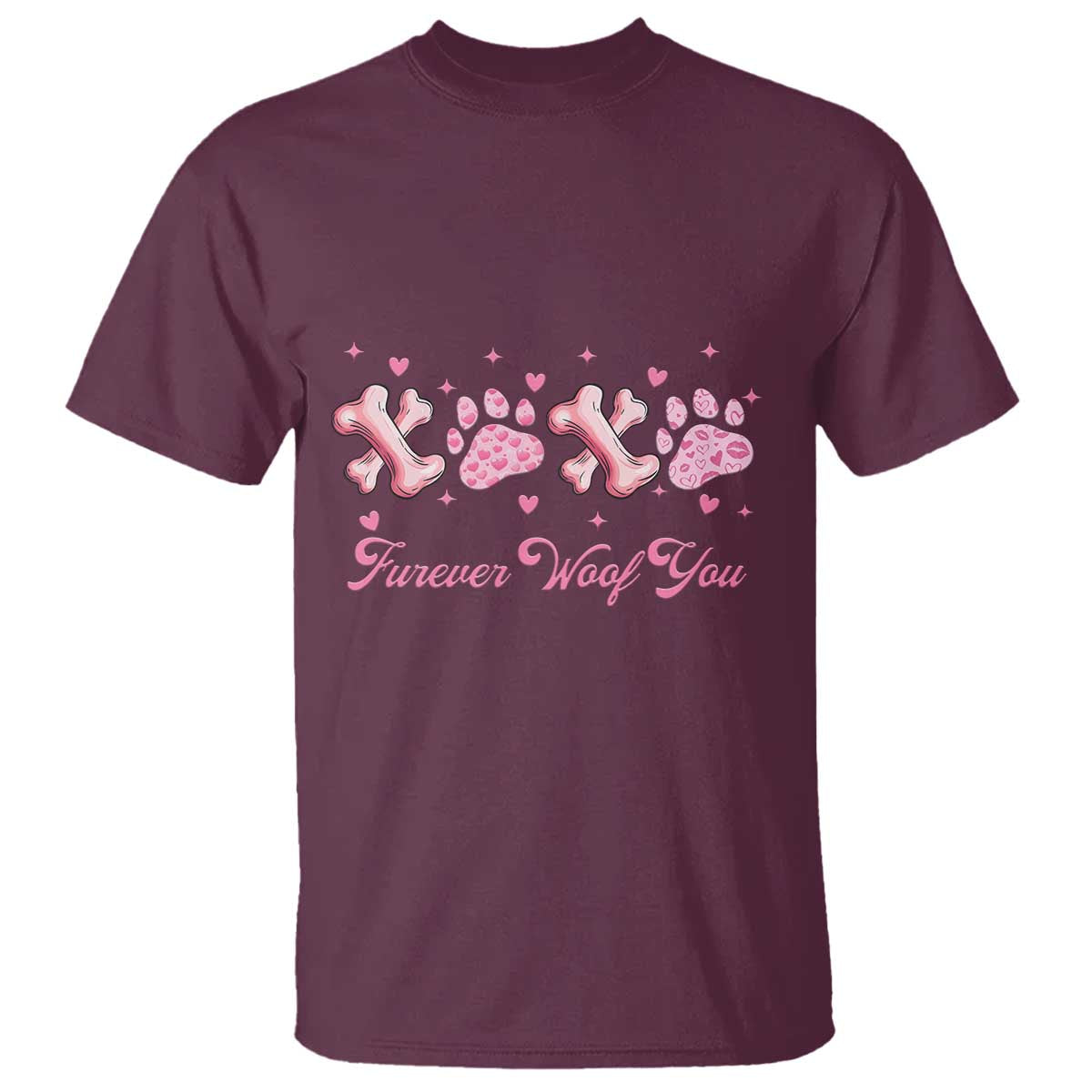Valentine's Day Dog Lover T Shirt Furever Woof You Paw XO TS09 Maroon Print Your Wear
