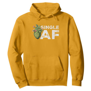 Funny Anti Valentine Hoodie Single AF Heart Cactus TS09 Gold Print Your Wear