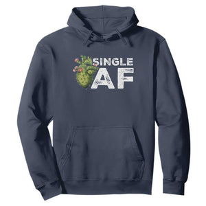 Funny Anti Valentine Hoodie Single AF Heart Cactus TS09 Navy Print Your Wear