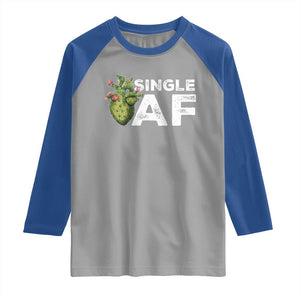 Funny Anti Valentine Raglan Shirt Single AF Heart Cactus TS09 Sport Gray Royal Print Your Wear