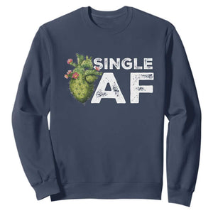 Funny Anti Valentine Sweatshirt Single AF Heart Cactus TS09 Navy Print Your Wear