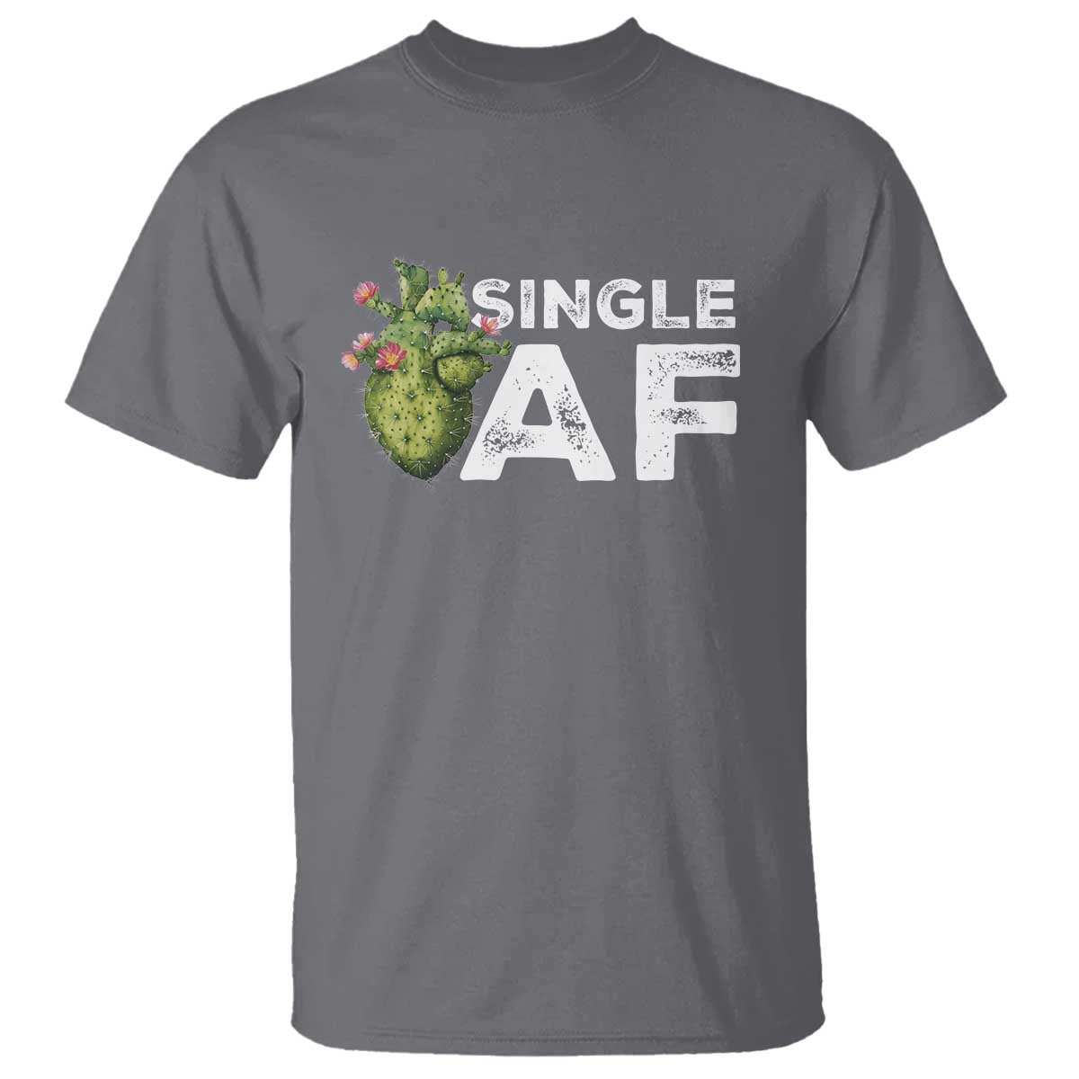 Funny Anti Valentine T Shirt Single AF Heart Cactus TS09 Charcoal Print Your Wear