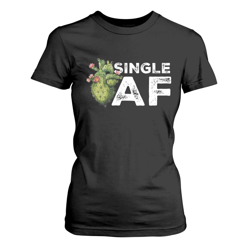 Funny Anti Valentine T Shirt For Women Single AF Heart Cactus TS09 Black Print Your Wear