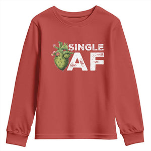 Funny Anti Valentine Youth Sweatshirt Single AF Heart Cactus TS09 Red Print Your Wear