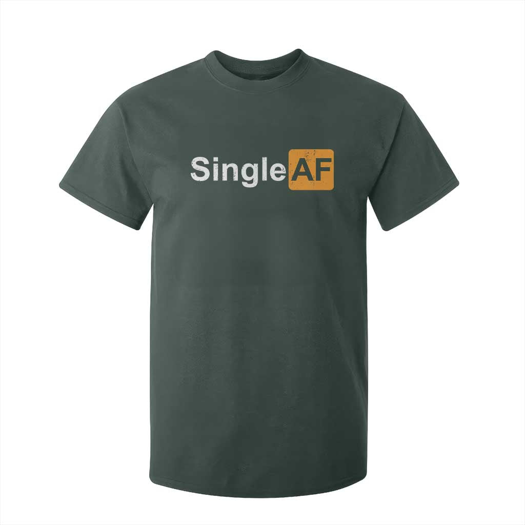 Funny Anti Valentine Single AF T Shirt For Kid TS09 Dark Forest Green Print Your Wear