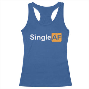 Funny Anti Valentine Single AF Racerback Tank Top TS09 Royal Blue Print Your Wear
