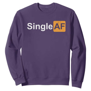 Funny Anti Valentine Single AF Sweatshirt TS09 Purple Print Your Wear