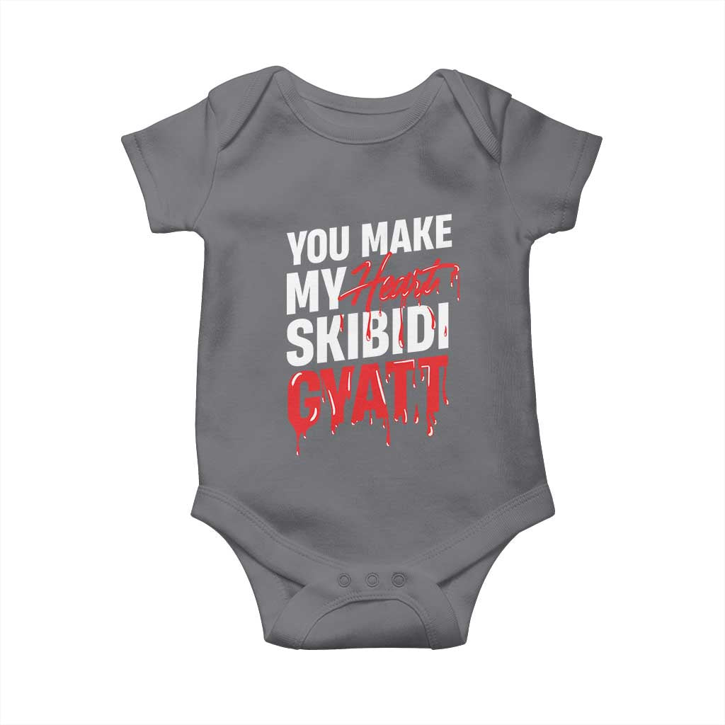 Funny Meme Valentine's Day Baby Onesie You Make My Heart Skibidi Gyatt TS09 Charcoal Print Your Wear