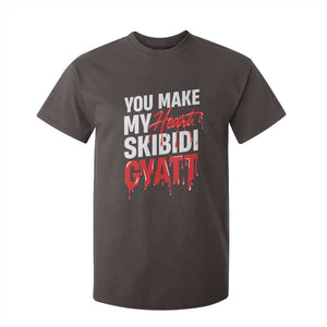 Funny Meme Valentine's Day T Shirt For Kid You Make My Heart Skibidi Gyatt TS09 Dark Chocolate Print Your Wear
