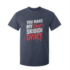 Funny Meme Valentine's Day T Shirt For Kid You Make My Heart Skibidi Gyatt TS09 Navy Print Your Wear