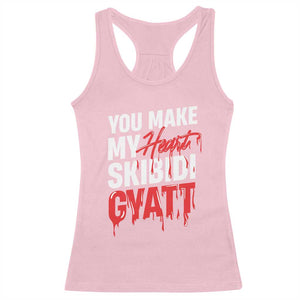 Funny Meme Valentine's Day Racerback Tank Top You Make My Heart Skibidi Gyatt TS09 Light Pink Print Your Wear