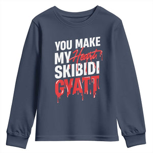 Funny Meme Valentine's Day Youth Sweatshirt You Make My Heart Skibidi Gyatt TS09 Navy Print Your Wear