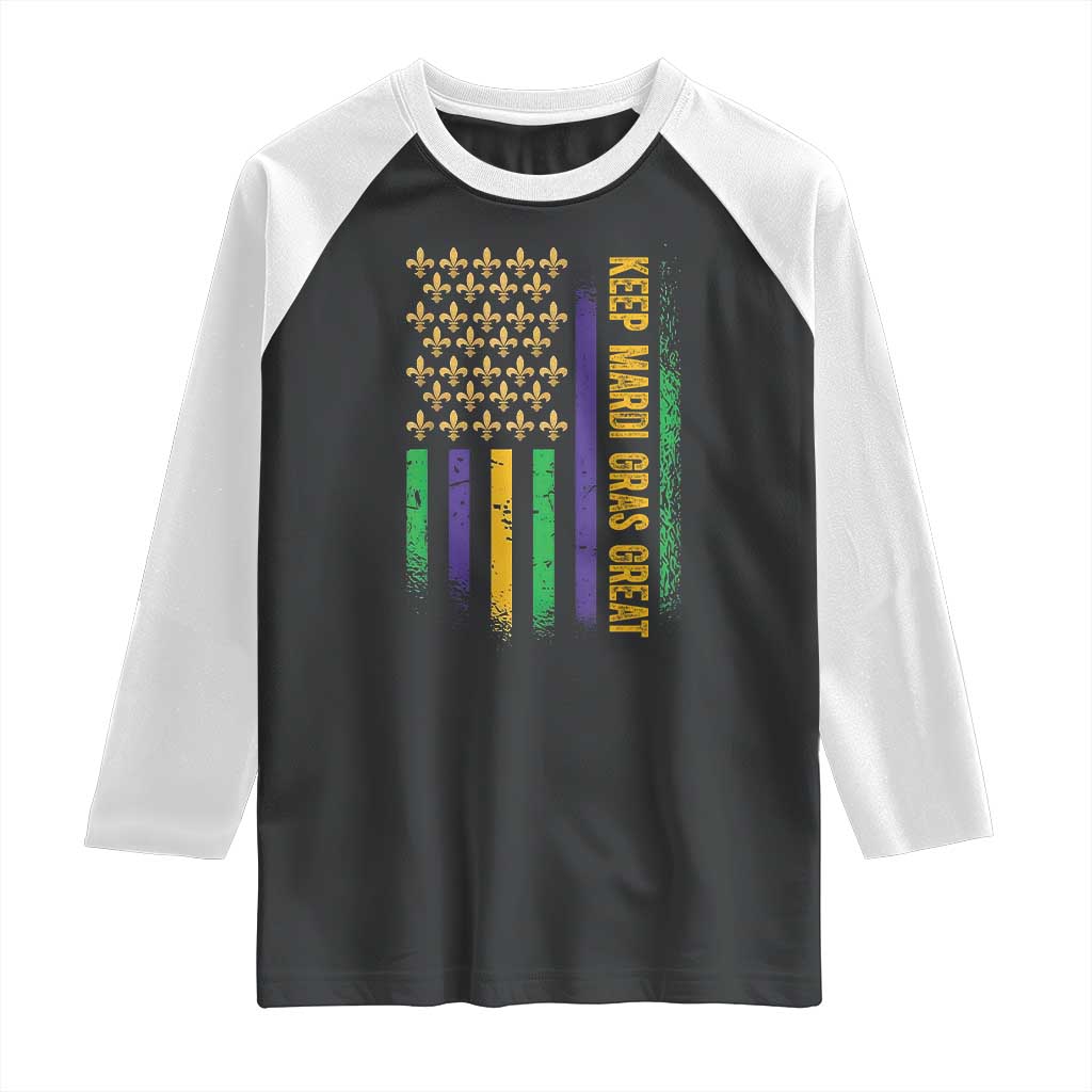 Keep Mardi Gras Great Raglan Shirt American Flag Fleur De Lis TS09 Black White Print Your Wear