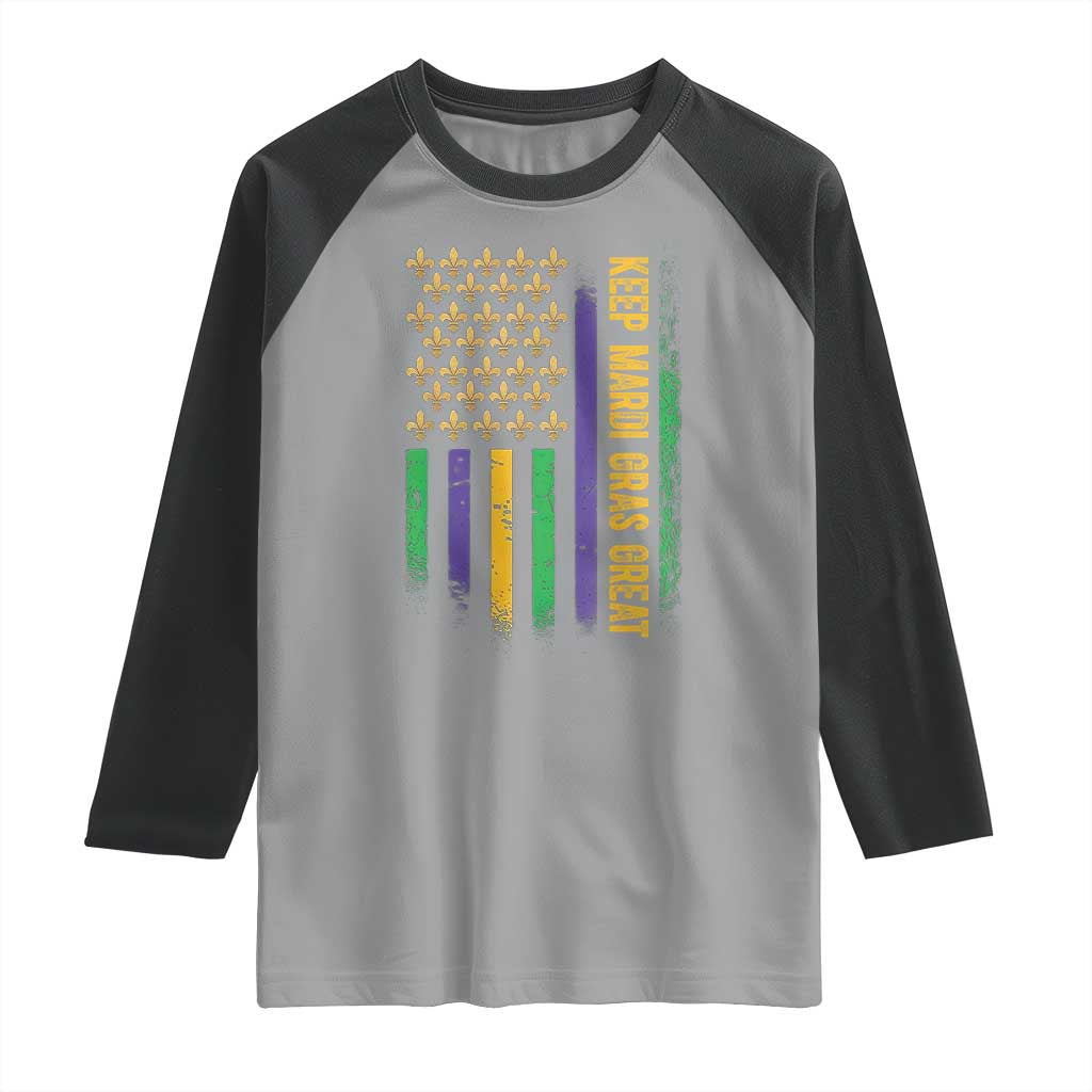 Keep Mardi Gras Great Raglan Shirt American Flag Fleur De Lis TS09 Sport Gray Black Print Your Wear