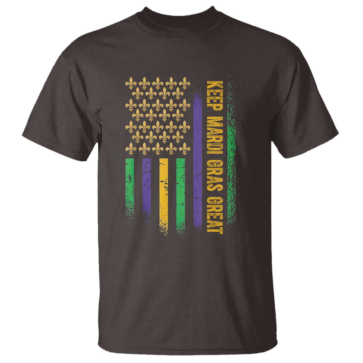 Keep Mardi Gras Great T Shirt American Flag Fleur De Lis TS09 Dark Chocolate Print Your Wear